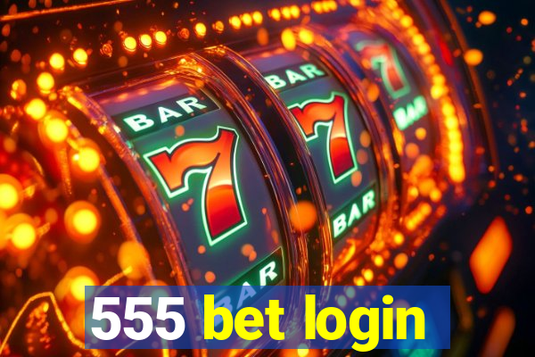 555 bet login